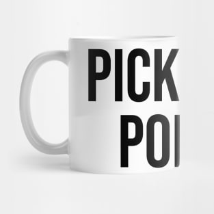 Pick your poison quotes saying trending viral Mug